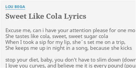 sweet lady cola|SWEET LIKE COLA (Lyrics) Lou Bega